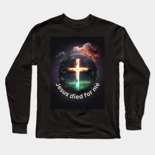 Jesus Died for Me John 3:16 V3 Long Sleeve T-Shirt